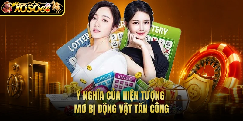 Ý nghĩa của hiện tượng mơ bị động vật tấn công